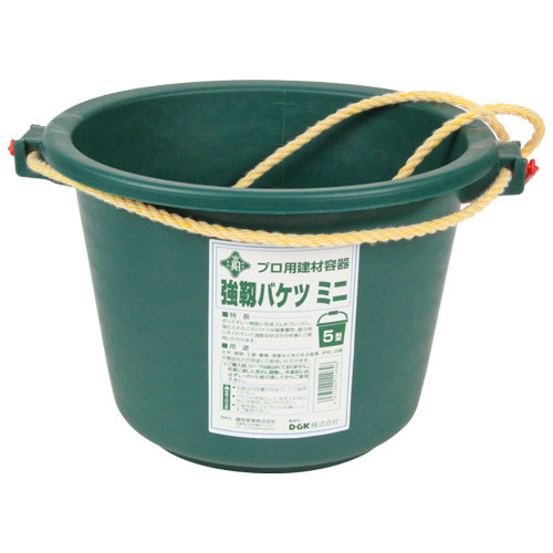 緑長・強靱バケツ ミニ・5ｶﾀ－大工道具・左官鏝・トロ舟・バケツ